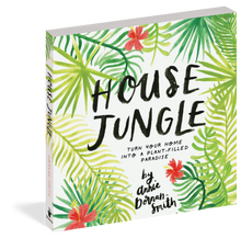Load image into Gallery viewer, House Jungle
