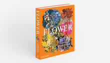 Load image into Gallery viewer, Flower: Exploring the World in Bloom