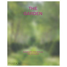 Load image into Gallery viewer, The Garden: Elements and Style