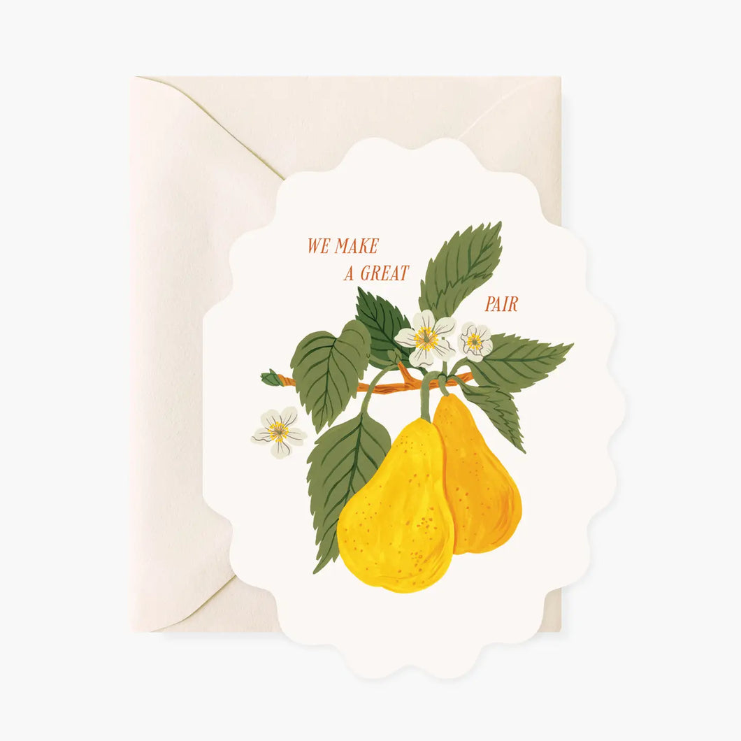 We Make A Great Pair Card