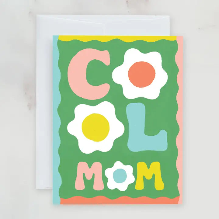 Cool Mom Mother's Day Greeting Card