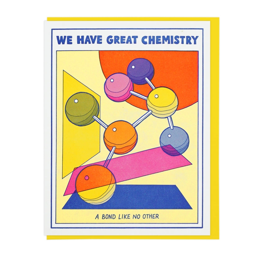 We Have Great Chemistry Card
