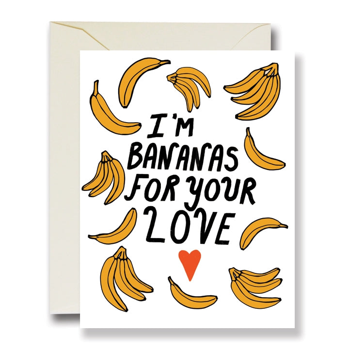 Bananas For Your Love Card