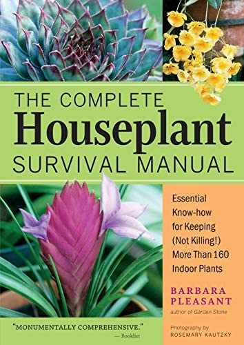 The Complete Houseplants Survival Manual